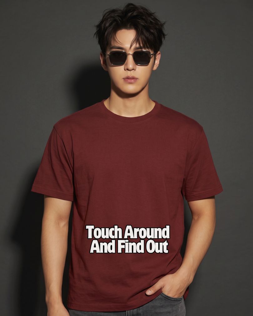 Touch Around And Find Out