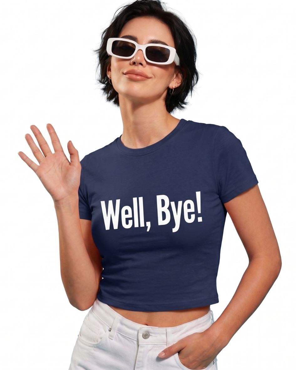 Well Bye